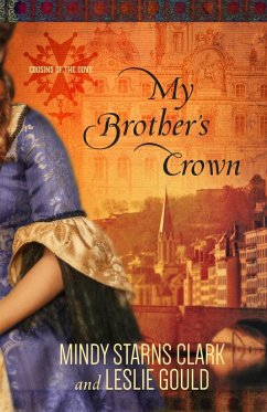 My Brother's Crown (eBook, ePUB) - Clark, Mindy Starns