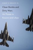 Clean Bombs and Dirty Wars (eBook, ePUB)