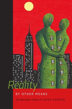 Reality by Other Means (eBook, ePUB) - Morrow, James