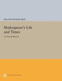 Shakespeare's Life and Times (eBook, PDF)