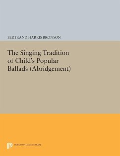 The Singing Tradition of Child's Popular Ballads. (Abridgement) (eBook, PDF)