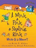 Mink, a Fink, a Skating Rink (eBook, PDF)