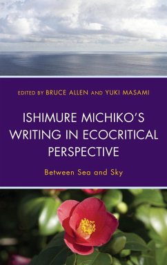 Ishimure Michiko's Writing in Ecocritical Perspective (eBook, ePUB)