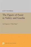 Figure of Faust in Valery and Goethe (eBook, PDF)