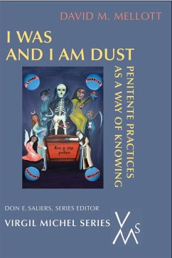 I Was and I Am Dust (eBook, ePUB) - Mellott, David M.