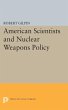 American Scientists and Nuclear Weapons... - Bild 1