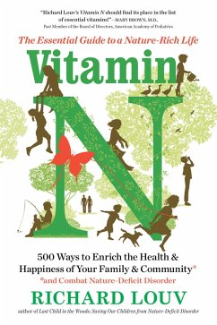 Vitamin N (eBook, ePUB) - Louv, Richard