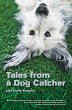 Tales from a Dog Catcher (eBook, PDF) - Bild 1
