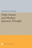 Nishi Amane and Modern Japanese Thought (eBook, PDF)