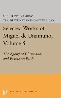 Selected Works of Miguel de Unamuno, Volume 5 (eBook, PDF) - Unamuno, Miguel De