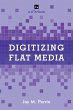 Digitizing Flat Media (eBook, ePUB) - Bild 1