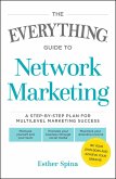 The Everything Guide To Network Marketing (eBook, ePUB)