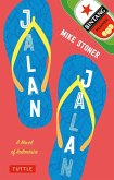 Jalan Jalan: A Novel of Indonesia (eBook, ePUB)