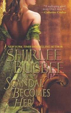 Scandal Becomes Her (eBook, ePUB) - Busbee, Shirlee