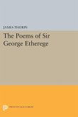 The Poems of Sir George Etherege (eBook, PDF)