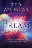Dream Alchemy (eBook, ePUB)