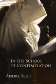 In the School of Contemplation (eBook, ePUB)