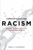 Conceptualizing Racism (eBook, ePUB)
