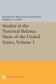 Studies in the National Balance Sheet of the United States, Volume 1 (eBook, PDF)
