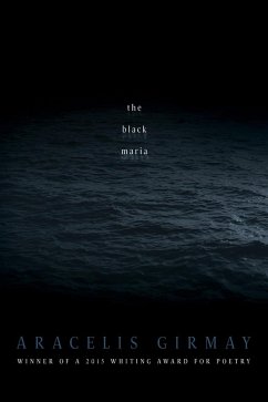 the black maria (eBook, ePUB) - Girmay, Aracelis