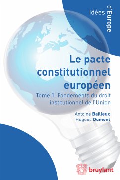 Droit institutionnel de l'Union européenne (eBook, ePUB) - Bailleux, Antoine; Dumont, Hugues