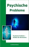 Psychische Probleme - Ansätze der Bioresonanz (eBook, ePUB)