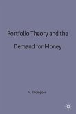 Portfolio Theory and the Demand for Money