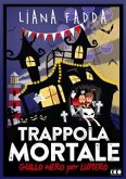 Trappola Mortale (eBook, ePUB)