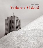 Vedute e Visioni (eBook, PDF) Vedute e Visioni (eBook, PDF)