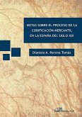 Notas sobre el proceso de la codificación mercantil en la España del siglo XIX