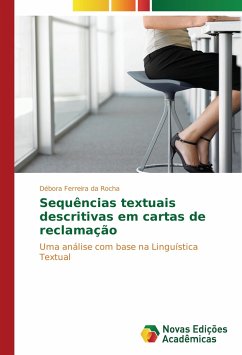 Sequências textuais descritivas em cartas de reclamação - Ferreira da Rocha, Débora