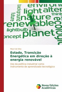 Estado, Transição Energética em direção à energia renovável - Silva, Mauri da