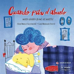 Cuando pita el abuelo - Berenguer, Clara; César Barceló, Francés