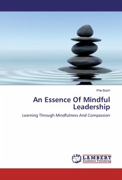 An Essence Of Mindful Leadership - Bach, Phe