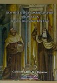 Dos místicos andariegos : Teresa de Jesús y Juan de la Cruz