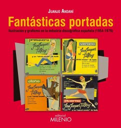 Cover Fantásticas portadas : ilustración y grafismo en la industria discográfica española, 1954-1979