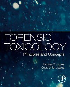 Forensic Toxicology (eBook, ePUB) - Lappas, Nicholas T; Lappas, Courtney M.