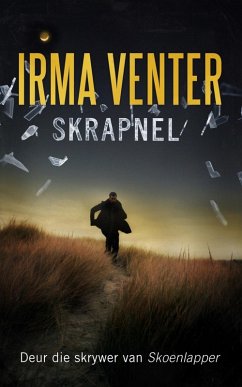 Skrapnel (eBook, ePUB) - Venter, Irma