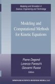 Modeling and Computational Methods for Kinetic Equations (eBook, PDF)