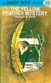 Hardy Boys 33: The Yellow Feather Mystery (eBook, ePUB)