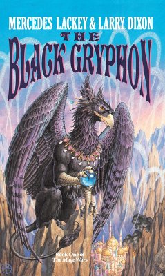 The Black Gryphon (eBook, ePUB) - Lackey, Mercedes; Dixon, Larry