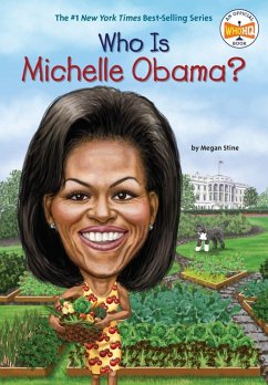 Who Is Michelle Obama? (eBook, ePUB) - Stine, Megan; Who Hq