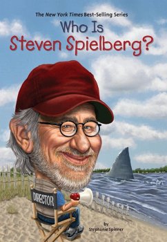 Who Is Steven Spielberg? (eBook, ePUB) - Spinner, Stephanie; Who Hq