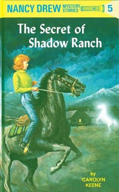 Nancy Drew 05: The Secret of Shadow Ranch (eBook, ePUB) - Keene, Carolyn