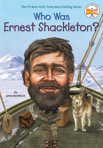 Who Was Ernest Shackleton? (eBook, ePUB) Who Was Ernest Shackleton? (eBook, ePUB)