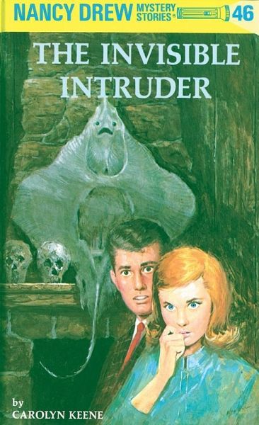 Nancy Drew 46: The Invisible Intruder (eBook, ePUB) Nancy Drew 46: The Invisible Intruder (eBook, ePUB)