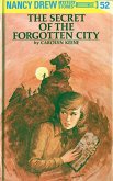 Nancy Drew 52: The Secret of the Forgotten City (eBook, ePUB)
