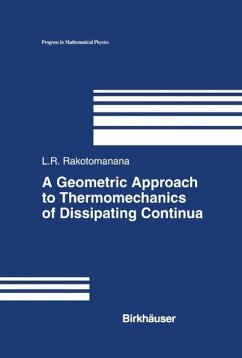 A Geometric Approach to Thermomechanics of Dissipating Continua (eBook, PDF) - Rakotomanana, Lalao
