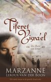 Israel-reeks 4: Tiferet Yisra'el: Die roem van Israel (eBook, ePUB)