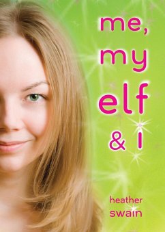 Cover Me, My Elf & I (eBook, ePUB)
